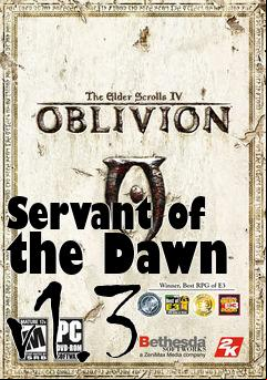 Box art for Servant of the Dawn v1.3