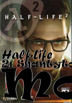 Box art for Half-Life 2: Shantytown Mod