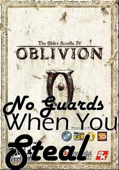 Box art for No Guards When You Steal