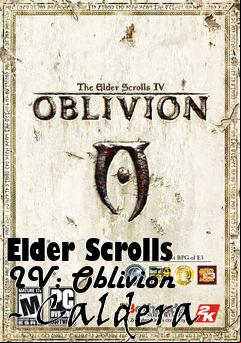 Box art for Elder Scrolls IV: Oblivion - Caldera