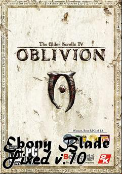 Box art for Ebony Blade Fixed v.10