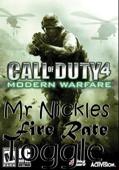 Box art for Mr Nickles Fire Rate Toggle