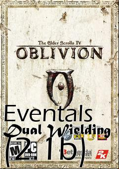 Box art for Eventals Dual Wielding (2.1b)