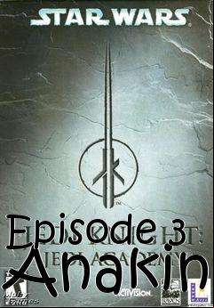Box art for Episode 3 Anakin