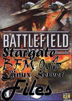 Box art for Stargate BFM 0.1b Linux Server Files