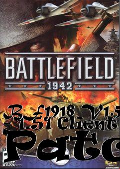 Box art for BF1918 V1.5 - 1.51 Client Patch
