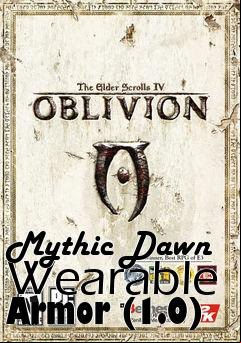 Box art for Mythic Dawn Wearable Armor (1.0)