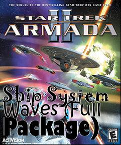 Box art for Ship System Waves (Full Package)