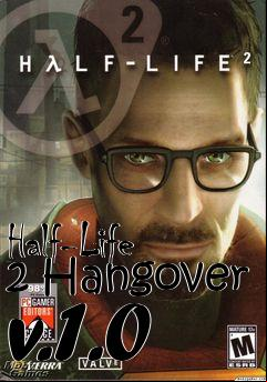 Box art for Half-Life 2 Hangover v.1.0