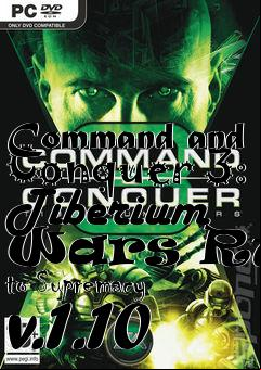 Box art for Command and Conquer 3: Tiberium Wars Rush to Supremacy v.1.10
