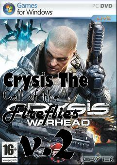 Box art for Crysis The Call of the Fireflies  v.2