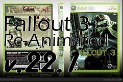 Box art for Fallout 3 Re-Animated v.22.1