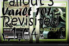 Box art for Fallout 3 Vault 101 Revisited v.1.04