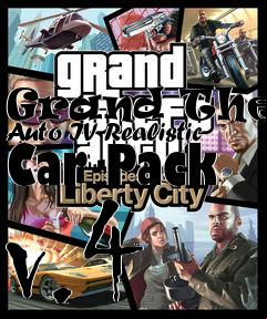 Box art for Grand Theft Auto IV Realistic Car Pack v.4