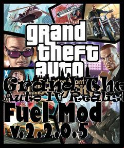 Box art for Grand Theft Auto IV Realistic Fuel Mod  v.2.2.0.5