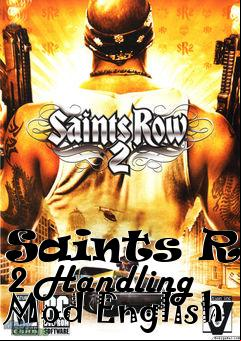 Box art for Saints Row 2 Handling Mod English