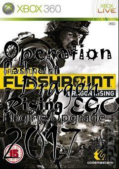 Box art for Operation Flashpoint - Dragon Rising EGO Engine Upgrade 2017