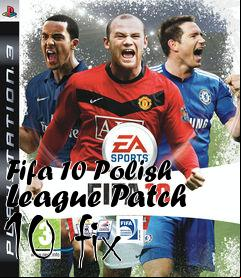 Box art for Fifa 10 Polish League Patch 10 fix
