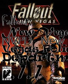 Box art for Fallout: New Vegas NVPD - New Vegas Police Department v.1.1