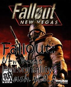 Box art for Fallout: New Vegas Personality Clash v.0.5