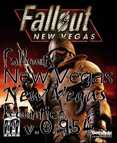 Box art for Fallout: New Vegas New Vegas Bounties III v.0.954