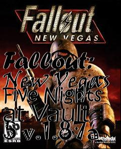 Box art for Fallout: New Vegas Five Nights at Vault 5 v.1.87a