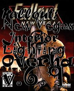 Box art for Fallout: New Vegas Interior Lighting Overhaul v.6.9