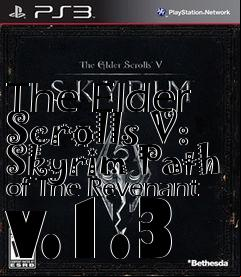 Box art for The Elder Scrolls V: Skyrim Path of The Revenant v.1.3