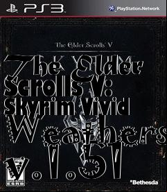 Box art for The Elder Scrolls V: Skyrim Vivid Weathers v.1.51