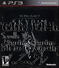 Box art for The Elder Scrolls V: Skyrim Skyrim Flora Overhaul v.2.5b