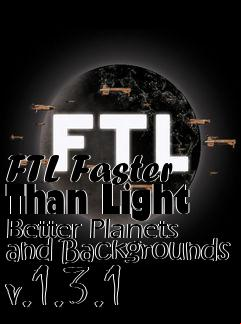 Box art for FTL Faster Than Light Better Planets and Backgrounds v.1.3.1