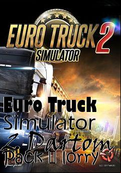 Box art for Euro Truck Simulator 2 Dartom Pack � lorry