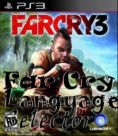 Box art for Far Cry 3 Language Selector