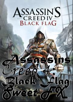 Box art for Assassins Creed 4: Black Flag Sweet FX