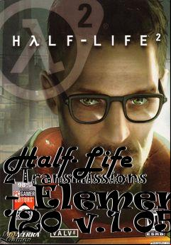 Box art for Half-Life 2 Transmissions - Element 120 v.1.05