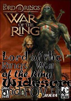 Box art for Lord of the Rings - War of the Ring Widescreen and FOV Fix