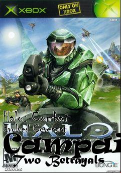 Box art for Halo: Combat Evolved Covenant Campaign - Two Betrayals