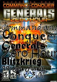 Box art for Command and Conquer: Generals Zero Hour Blitzkrieg II: The Finest Hour v.3.01