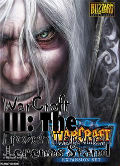 Box art for WarCraft III: The Frozen Throne Terenas Stand