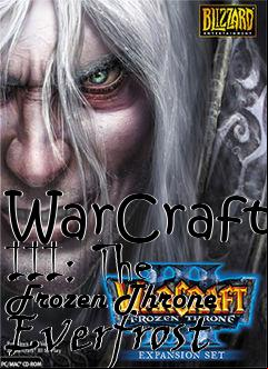 Box art for WarCraft III: The Frozen Throne Everfrost