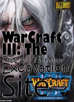 Box art for WarCraft III: The Frozen Throne Excavation Site