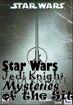 Box art for Star Wars Jedi Knight Mysteries of the Sith