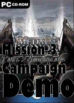 Box art for Mission 3 Part 3 American Campaign Demo