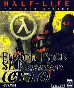Box art for Fusion Pack SE Revision (CS 1.6)