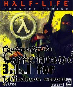 Box art for Counter-Strike Catchmod 3.1.1 for Windows-server