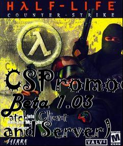 Box art for CSPromod Beta 1.03 Patch (Client and Server)