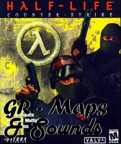 Box art for GR - Maps & Sounds