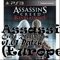 Box art for Assassins Creed Revelations v1.01 Patch (Europe)