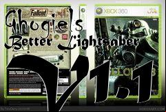 Box art for Ghogiels Better Lightsaber V1.1