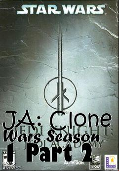 Box art for JA: Clone Wars Season 1 Part 2